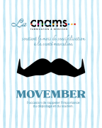 LA CNAMS MET A L’HONNEUR LA CAUSE MOVEMBER