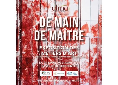 Exposition "De Main de Maître" organisée par la CFMA