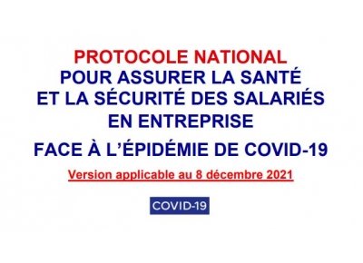 Un protocole sanitaire actualisé au 8 décembre 2021